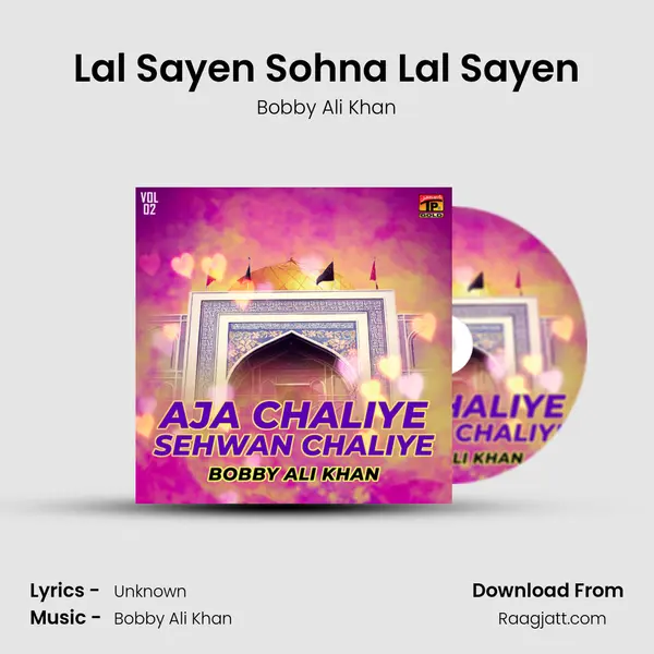 Lal Sayen Sohna Lal Sayen - Bobby Ali Khan album cover 