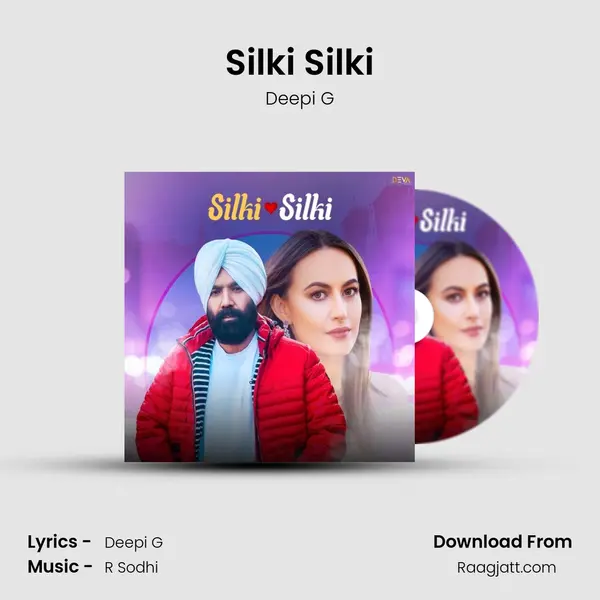 Silki Silki - Deepi G album cover 