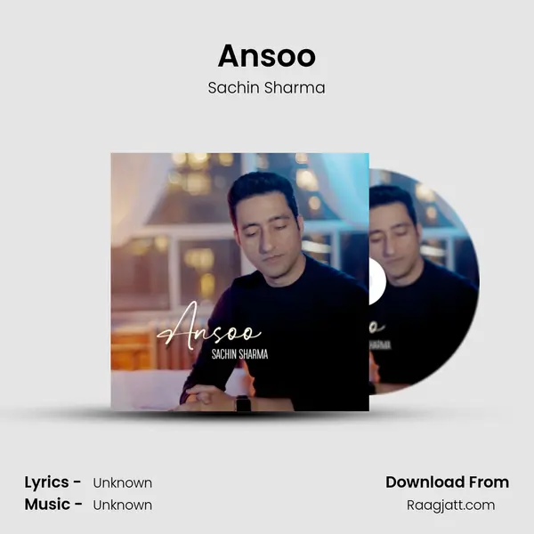 Ansoo - Sachin Sharma album cover 