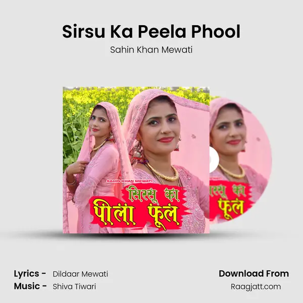 Sirsu Ka Peela Phool mp3 song