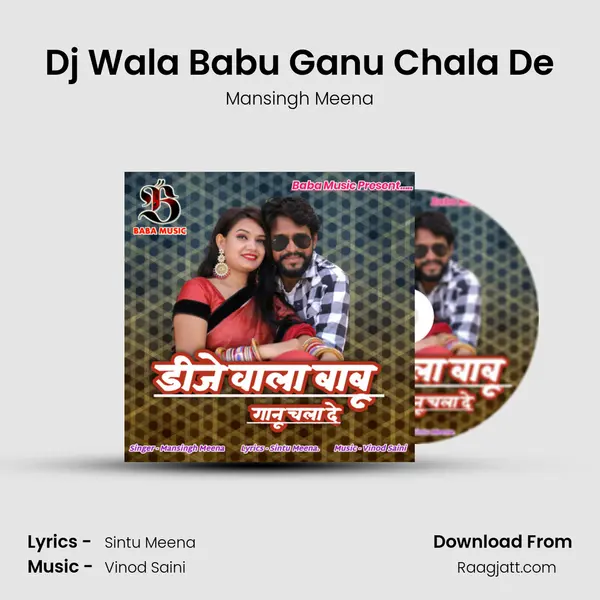 Dj Wala Babu Ganu Chala De mp3 song