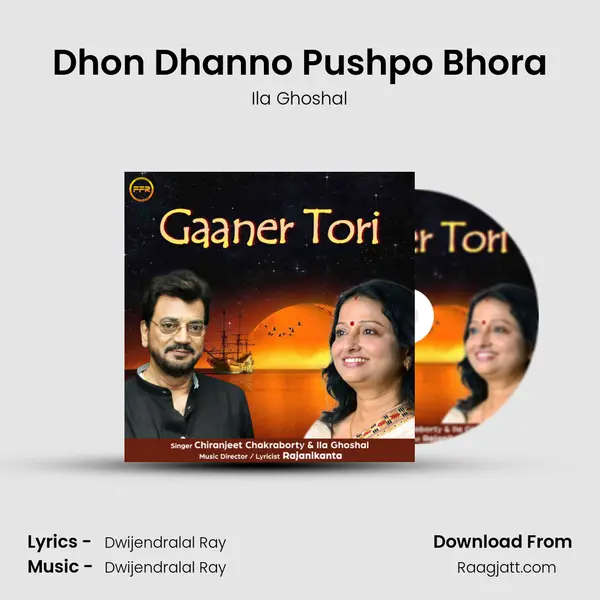 Dhon Dhanno Pushpo Bhora - Ila Ghoshal mp3 song