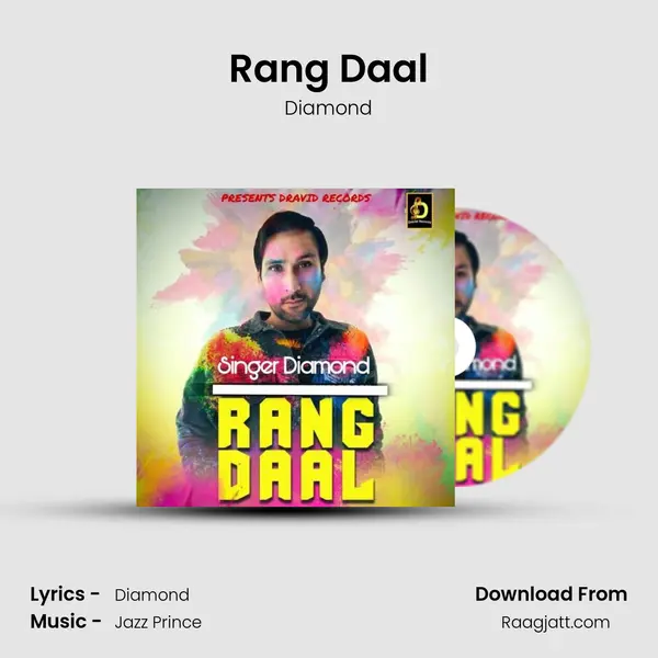 Rang Daal - Diamond album cover 