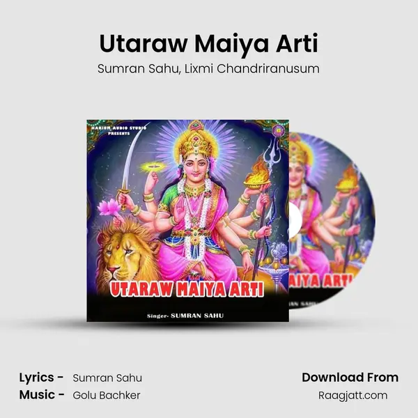 Utaraw Maiya Arti - Sumran Sahu album cover 