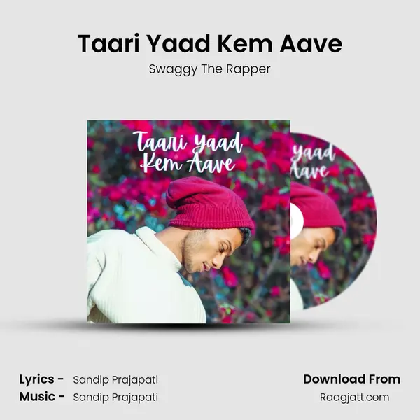 Taari Yaad Kem Aave - Swaggy The Rapper album cover 