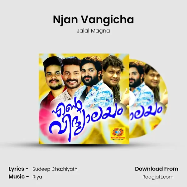 Njan Vangicha mp3 song