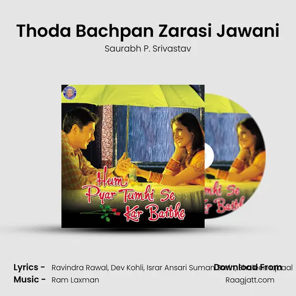 Thoda Bachpan Zarasi Jawani mp3 song