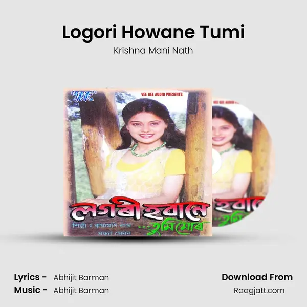 Logori Howane Tumi - Krishna Mani Nath album cover 