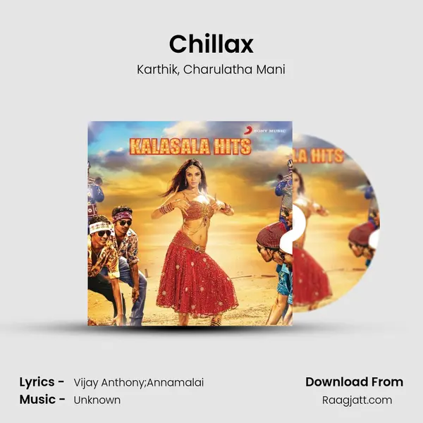 Chillax mp3 song