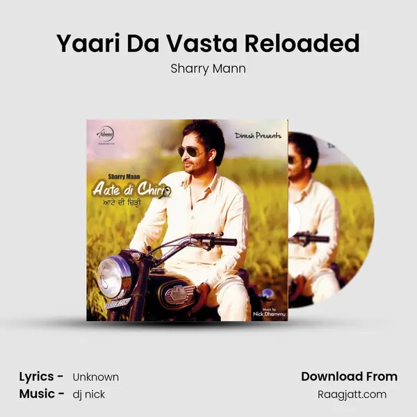 Yaari Da Vasta Reloaded mp3 song