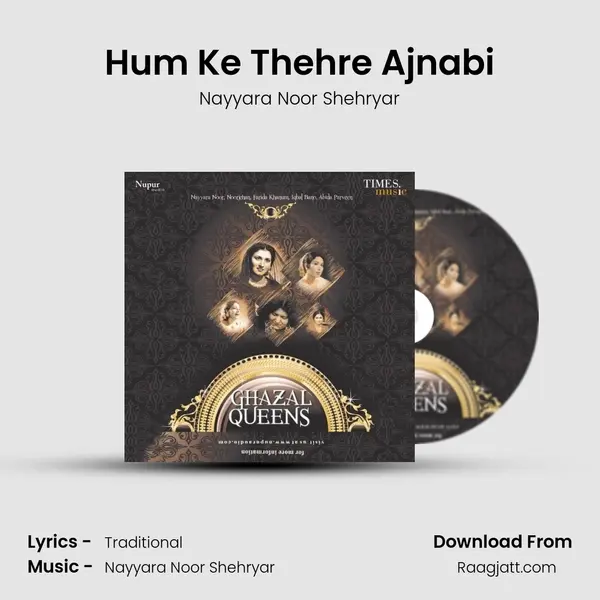 Hum Ke Thehre Ajnabi mp3 song