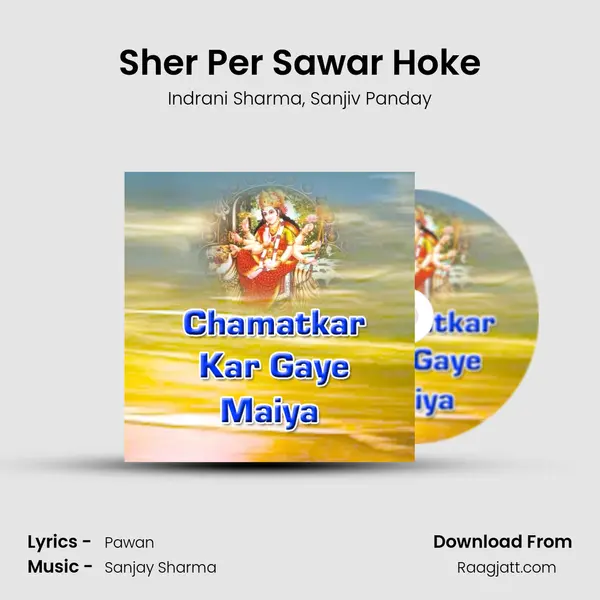 Sher Per Sawar Hoke - Indrani Sharma album cover 