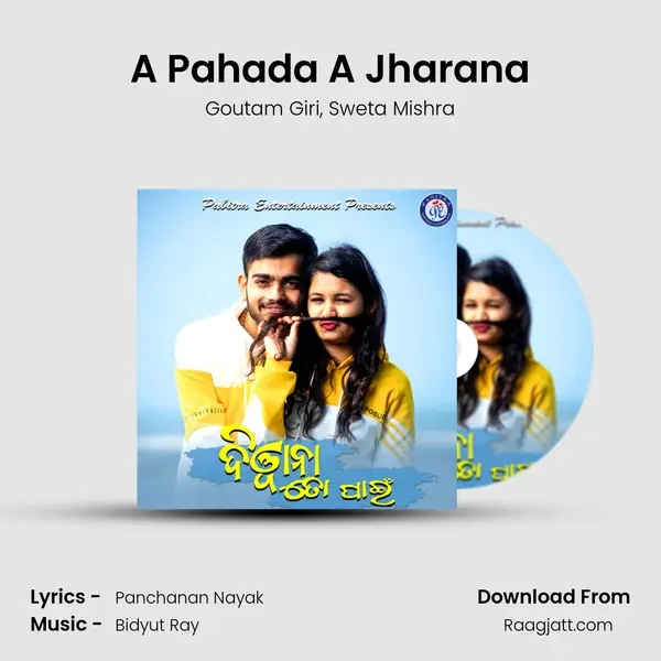 A Pahada A Jharana mp3 song