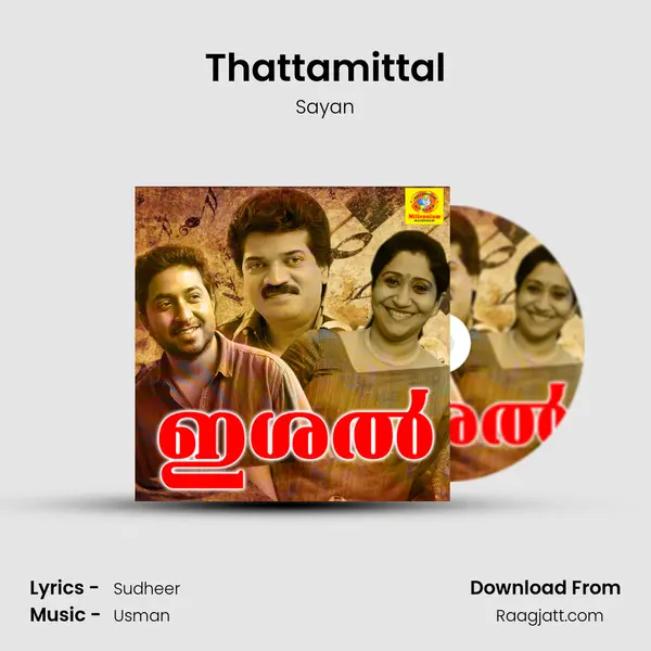 Thattamittal mp3 song