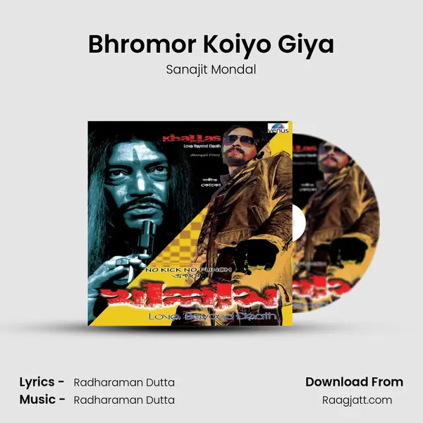 Bhromor Koiyo Giya - Sanajit Mondal mp3 song