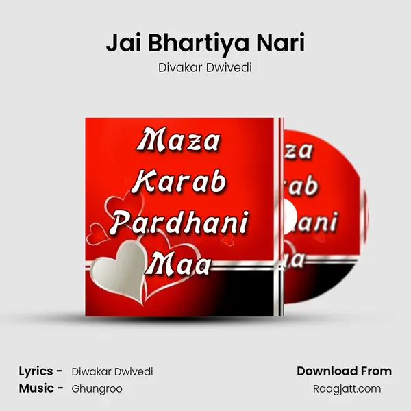 Jai Bhartiya Nari - Divakar Dwivedi album cover 