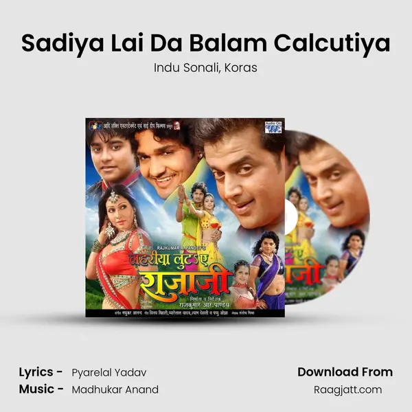 Sadiya Lai Da Balam Calcutiya mp3 song