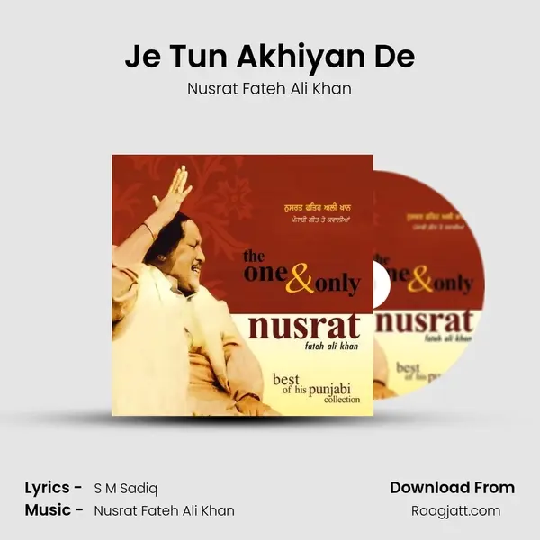 Je Tun Akhiyan De - Nusrat Fateh Ali Khan album cover 