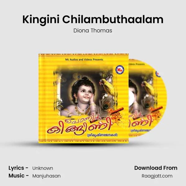 Kingini Chilambuthaalam - Diona Thomas album cover 