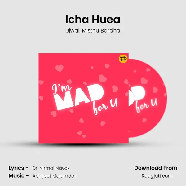 Icha Huea mp3 song