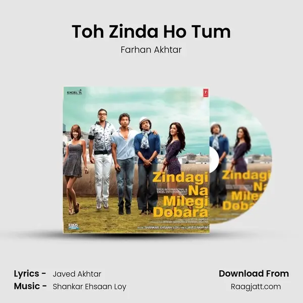 Toh Zinda Ho Tum mp3 song