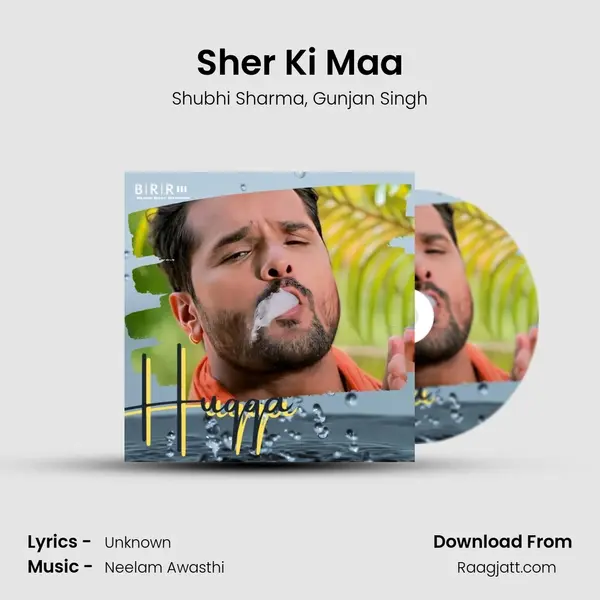 Sher Ki Maa - Shubhi Sharma album cover 