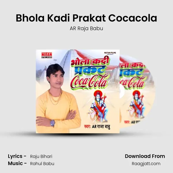 Bhola Kadi Prakat Cocacola - AR Raja Babu album cover 