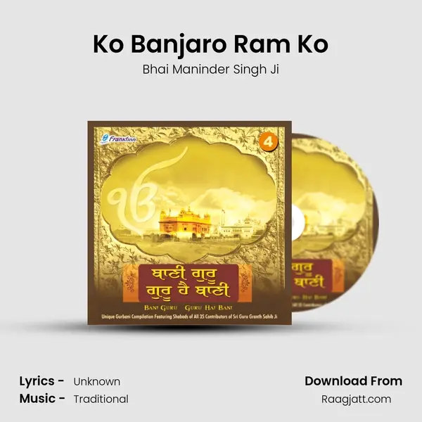 Ko Banjaro Ram Ko - Bhai Maninder Singh Ji album cover 