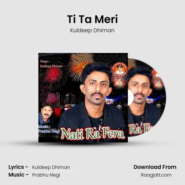 Ti Ta Meri - Kuldeep Dhiman album cover 