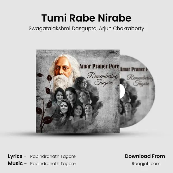 Tumi Rabe Nirabe - Swagatalakshmi Dasgupta album cover 