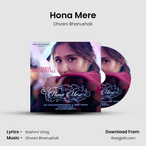 Hona Mere - Dhvani Bhanushali album cover 