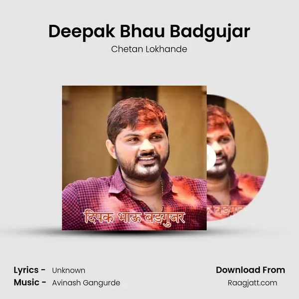 Deepak Bhau Badgujar - Chetan Lokhande album cover 