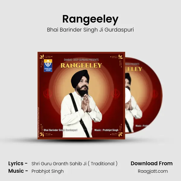 Rangeeley - Bhai Barinder Singh Ji Gurdaspuri album cover 