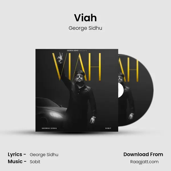 Viah - George Sidhu