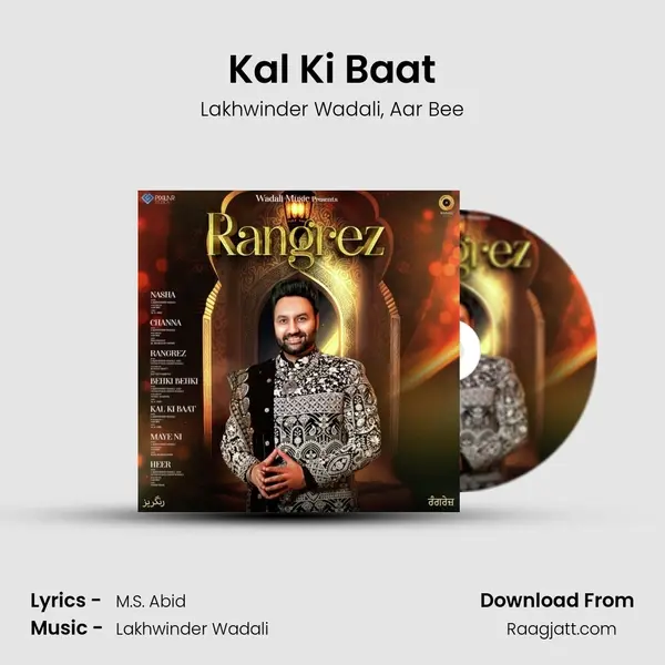 Kal Ki Baat - Lakhwinder Wadali album cover 