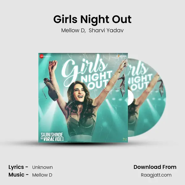 Girls Night Out - Mellow D album cover 