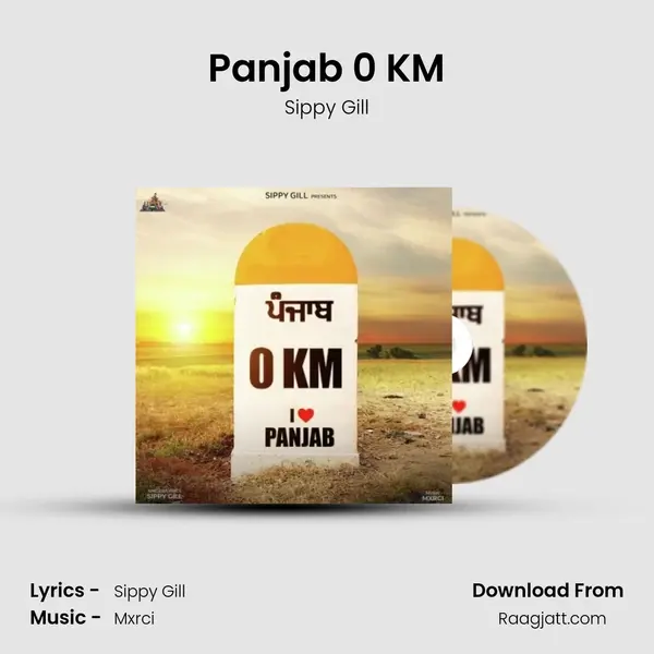 Panjab 0 KM - Sippy Gill album cover 