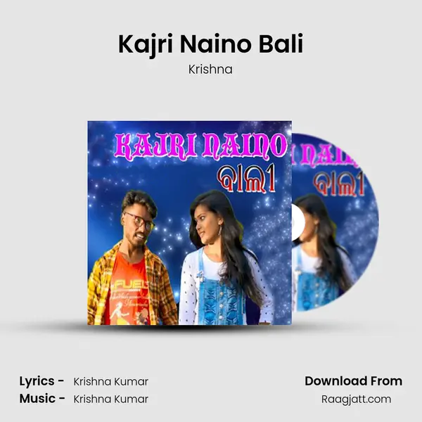 Kajri Naino Bali - Krishna album cover 