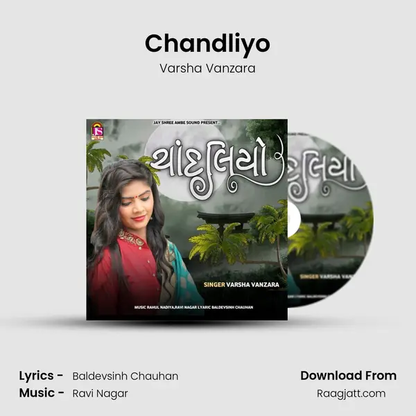 Chandliyo - Varsha Vanzara album cover 