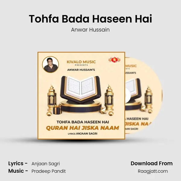 Tohfa Bada Haseen Hai - Anwar Hussain album cover 