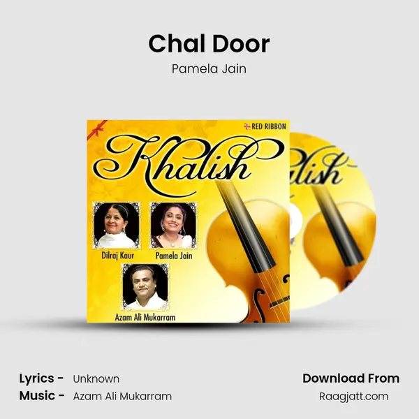 Chal Door - Pamela Jain album cover 