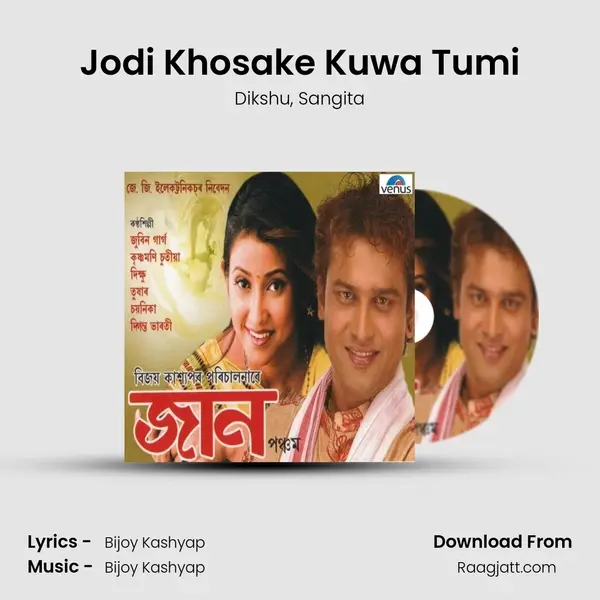 Jodi Khosake Kuwa Tumi mp3 song