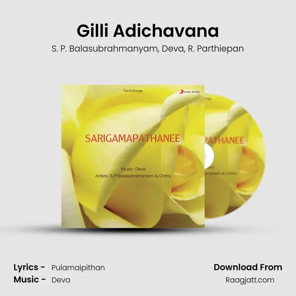 Gilli Adichavana mp3 song