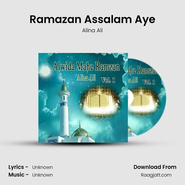 Ramazan Assalam Aye - Alina Ali album cover 