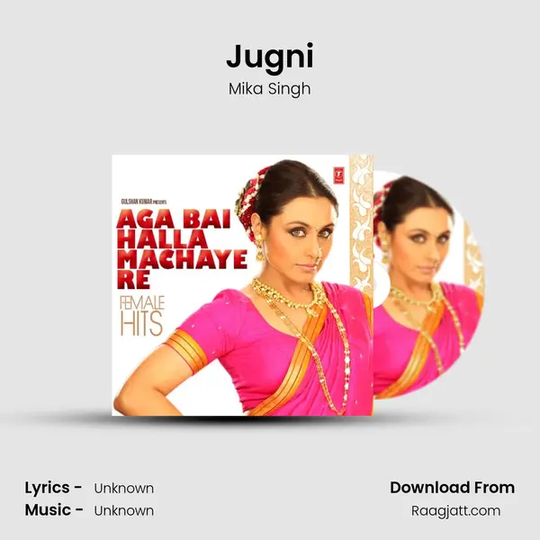 Jugni - Mika Singh mp3 song