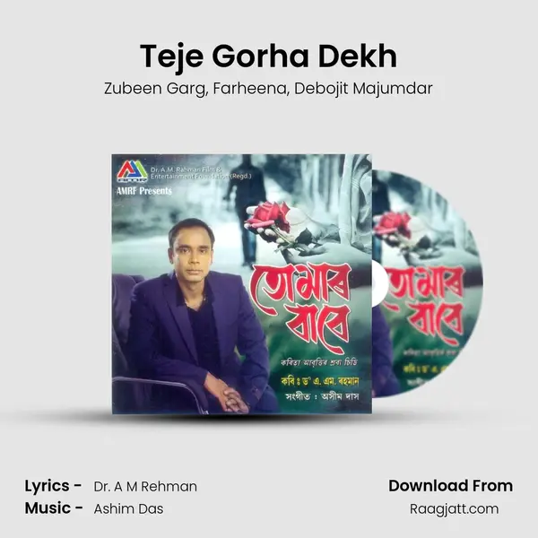 Teje Gorha Dekh - Zubeen Garg album cover 