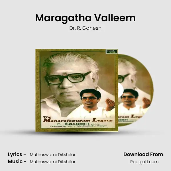 Maragatha Valleem - Dr. R. Ganesh album cover 