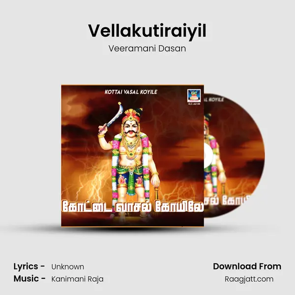 Vellakutiraiyil - Veeramani Dasan album cover 