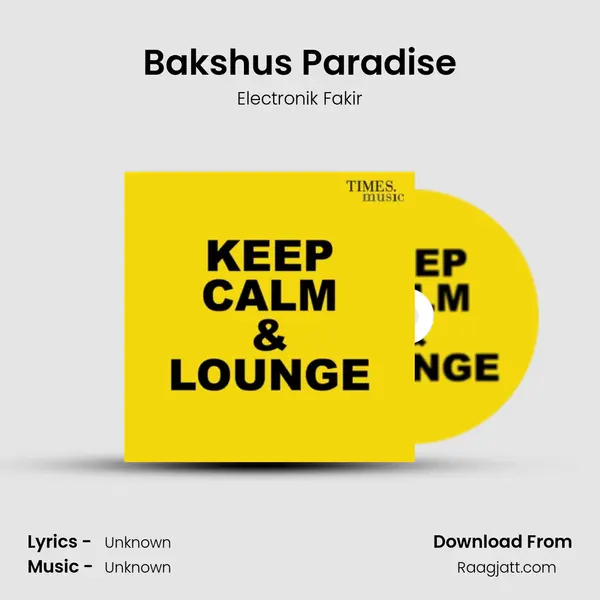 Bakshus Paradise - Electronik Fakir album cover 