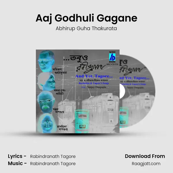 Aaj Godhuli Gagane - Abhirup Guha Thakurata album cover 